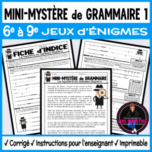 French Grammar Mystery Activity #1 | Conjugation, Nouns & Homophones | Activités de grammaire