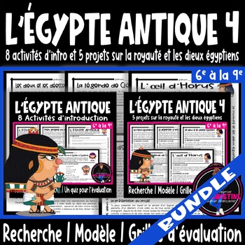 L'Égypte antique - La royauté et les dieux égyptiens - Activités et 4 projets - Ancient Egypt