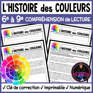 French Reading Comprehension Activity | The History of Colours | Compréhension de lecture | FI & FSL