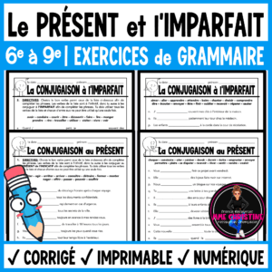 French Present & Imperfect Tense Verb Conjugation | 4 Grammar Worksheets | Imparfait