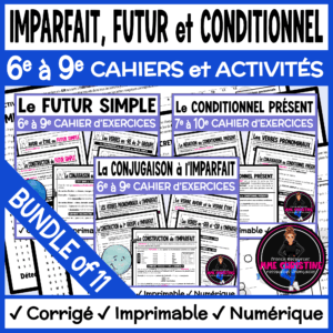 French Verb Bundle | Imparfait, Futur Simple & Conditionnel | Workbooks & Activities