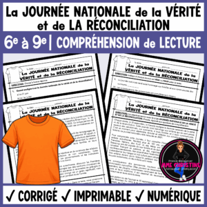 French Reading Comprehension | The National Day for Truth and Reconciliation | Compréhension de lecture