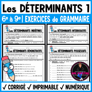 French Grammar Worksheets | Les déterminants 1 | 4 Grammar Worksheets