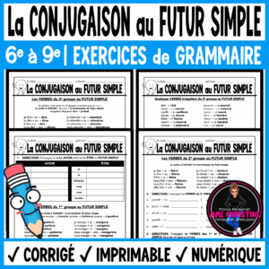 French Future Tense Worksheets | Le futur simple